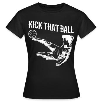 Schieß den Ball - Frauen T-Shirt - Schwarz - Vorne - AI Model Female 172 dark (172cm)