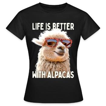 Alpaka Life Is Better With Alpacas Lama Alpakas - Frauen T-Shirt - Schwarz - Vorne - AI Model Female 172 dark (172cm)