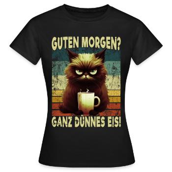 Ganz Dünnes Eis Kaffee Katze Morgenmuffel Retro - Frauen T-Shirt - Schwarz - Vorne - AI Model Female 172 dark (172cm)