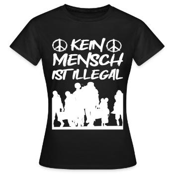 Kein Mensch ist Illegal - Frauen T-Shirt - Schwarz - Vorne - AI Model Female 172 dark (172cm)