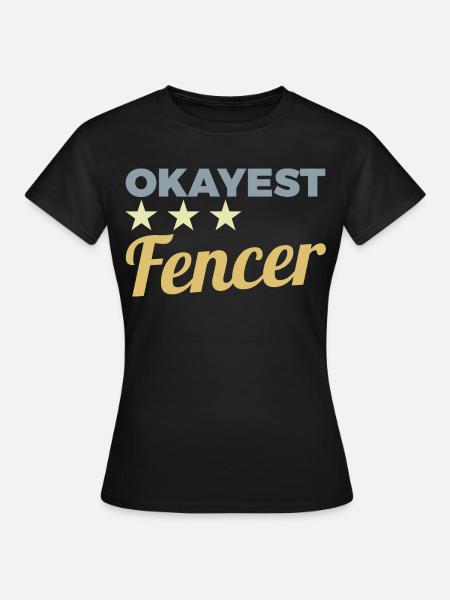 Durchschnittlicher Fechter - Frauen T-Shirt - Schwarz