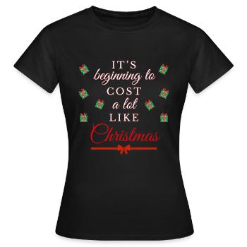 Es fängt an wie Weihnachten zu kosten lustig - Frauen T-Shirt - Schwarz - Vorne - AI Model Female 172 dark (172cm)