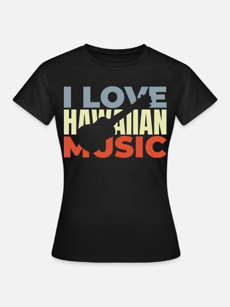 Hawaii Musik - Frauen T-Shirt - Schwarz