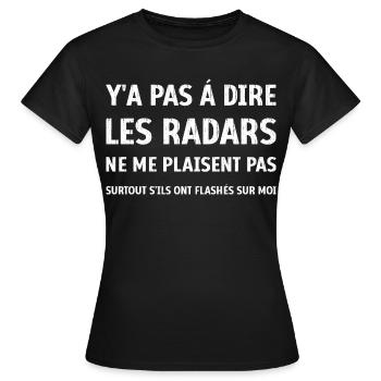 Logo Les radars ont flashés sur moi humour - T-shirt Femme - noir - Devant - AI Model Female 172 dark (172cm)