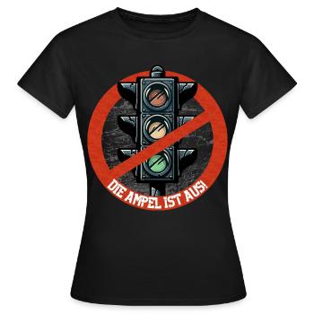 Die AMPEL ist AUS! - Frauen T-Shirt - Schwarz - Vorne - AI Model Female 172 dark (172cm)