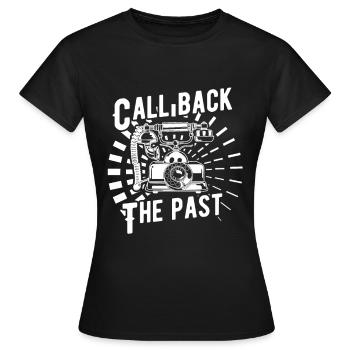 Bringing back the past - Women's T-Shirt - black - Front - AI Model Female 172 dark (172cm)