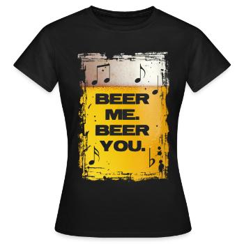Beer Me. Beer You. - Frauen T-Shirt - Schwarz - Vorne - AI Model Female 172 dark (172cm)