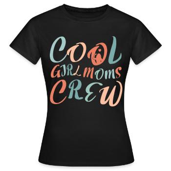 Cool Boy Moms Crew – Conception de la Vie de Maman - T-shirt Femme - noir - Devant - AI Model Female 172 dark (172cm)