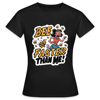 bee bees marathon runner joke qoute - Frauen T-Shirt - Schwarz - Vorne - AI Model Female 172 dark (172cm)