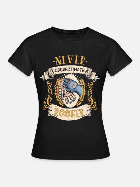 Dachdecker Dachprofi Lustiges Geschenk - Frauen T-Shirt - Schwarz
