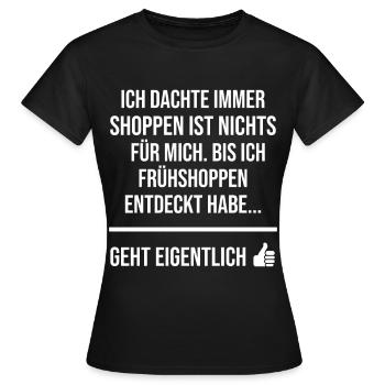 Shopping ist nichts für mich - Frauen T-Shirt - Schwarz - Vorne - AI Model Female 172 dark (172cm)