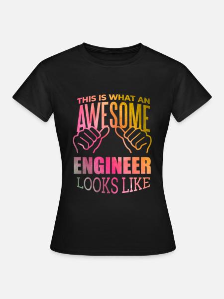 Ingenieuringenieurwesen - Frauen T-Shirt - Schwarz