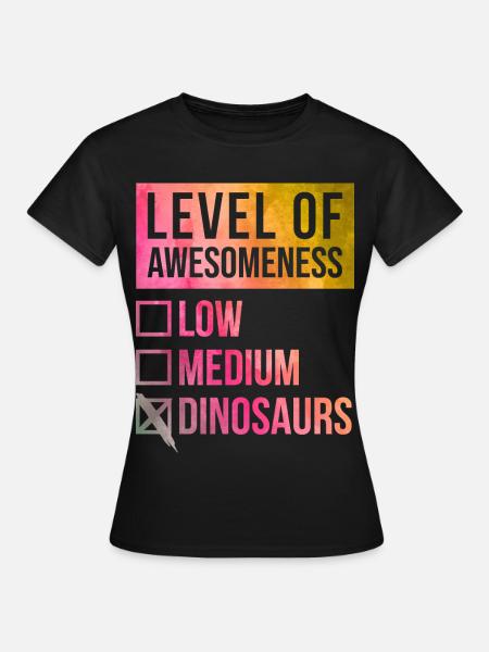 Dinosaur Dinosaur Dinosaur - Women's T-Shirt - black