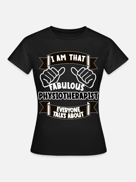 Physiotherapeut Lustiger Spruch Geschenk - Dame-T-shirt - sort