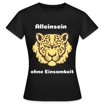 Alleinsein Ohne Einsamkeit: Leopardengeist - Frauen T-Shirt - Schwarz - Vorne - AI Model Female 172 dark (172cm)