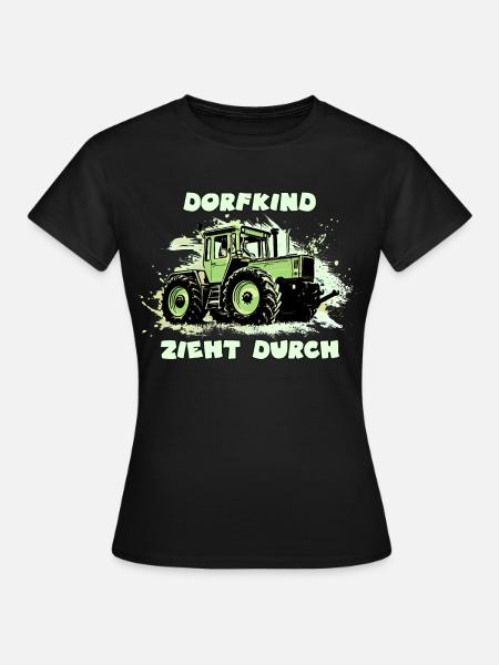 Dorfkind Zieht Durch - Frauen T-Shirt - Schwarz