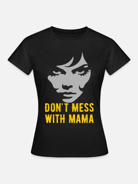 Mutiges Mutterschafts-Statement-Design - Frauen T-Shirt - Schwarz