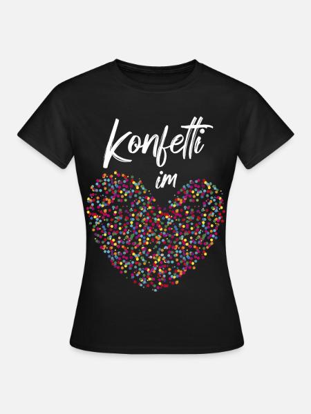 Stimmung Konfetti Fasching Karneval Silvester - Frauen T-Shirt - Schwarz