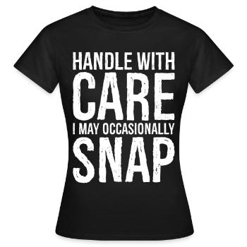Handle with care - Women's T-Shirt - black - Front - AI Model Female 172 dark (172cm)