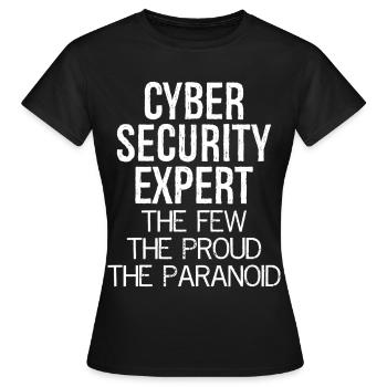 cyber security expert the few the proud paranoid - Women's T-Shirt - black - Front - AI Model Female 172 dark (172cm)