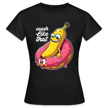 Banane Donut Beziehung Liebe machen Geschenk - Frauen T-Shirt - Schwarz - Vorne - AI Model Female 172 dark (172cm)
