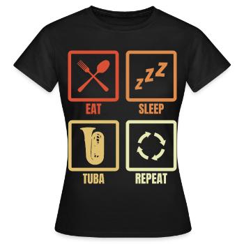 Eat Sleep Tuba Repeat - Women's T-Shirt - black - Front - AI Model Female 172 dark (172cm)