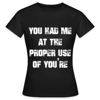 Tu m’as eu à la bonne utilisation de Tu es drôle - T-shirt Femme - noir - Devant - AI Model Female 172 dark (172cm)