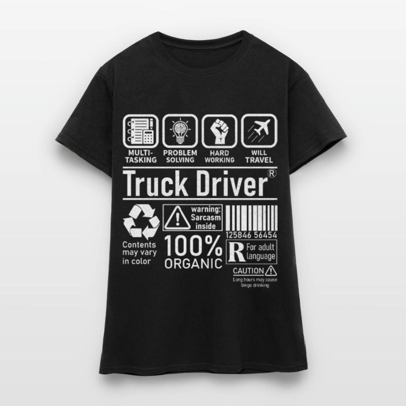 Truck Driver multi tasking problem solving Women's T-Shirt