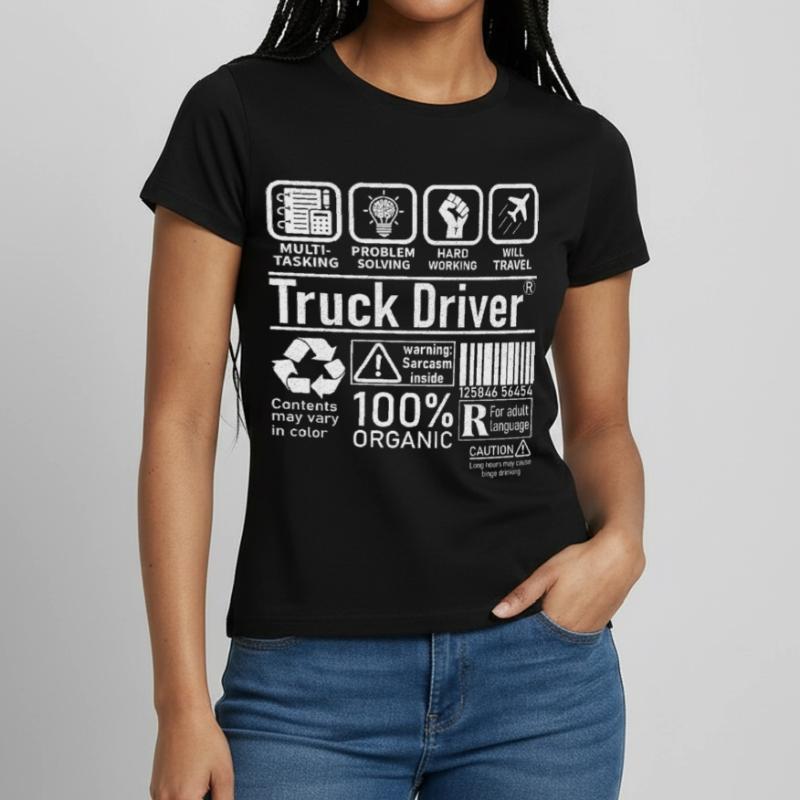 Truck Driver multi tasking problem solving Women's T-Shirt