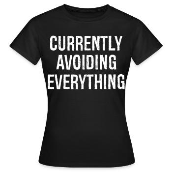 évitant actuellement tout - T-shirt Femme - noir - Devant - AI Model Female 172 dark (172cm)