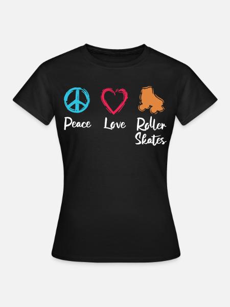 Frieden Liebe Rollerskates - Frauen T-Shirt - Schwarz