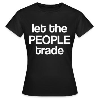 Laissez le peuple commercer - T-shirt Femme - noir - Devant - AI Model Female 172 dark (172cm)