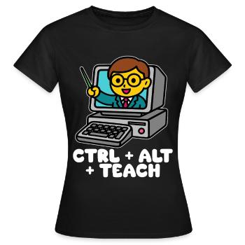 CTRL + ALT + TEACH - CADEAU ENSEIGNANT - T-shirt Femme - noir - Devant - AI Model Female 172 dark (172cm)