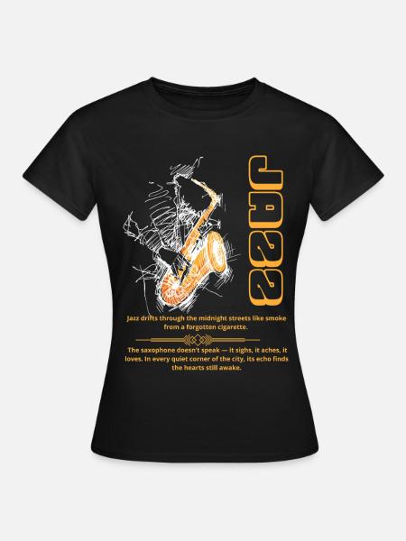 Jazz drifts through the midnight streets like a dragon - Women's T-Shirt - black