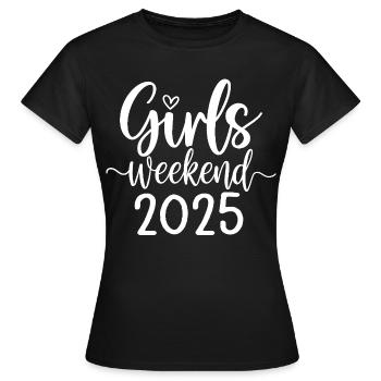 Girls Weekend 2025 Schriftzug - Frauen T-Shirt - Schwarz - Vorne - AI Model Female 172 dark (172cm)