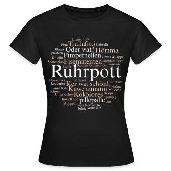 Ruhrpott Sprache Dortmund Bochum Hömma Ruhrdeutsch - Frauen T-Shirt - Schwarz - Vorne - AI Model Female 172 dark (172cm)