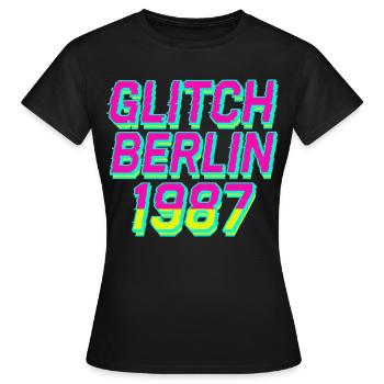 Glitch Berlin 1987 - Frauen T-Shirt - Schwarz - Vorne - AI Model Female 172 dark (172cm)