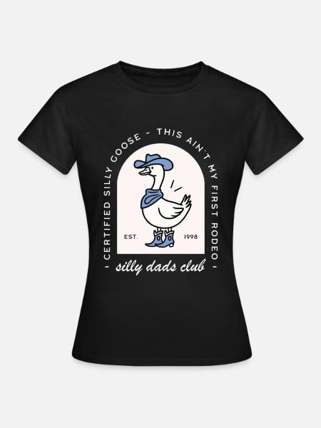 Silly goose dad club funny father cowboy country - Women's T-Shirt - black