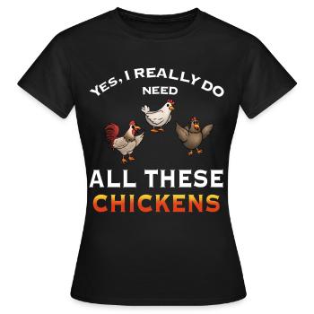 Humorvolle Hühnerillustration Aussage - Frauen T-Shirt - Schwarz - Vorne - AI Model Female 172 dark (172cm)