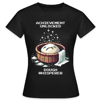 Succès débloqué : Dough Whisperer | Pain - T-shirt Femme - noir - Devant - AI Model Female 172 dark (172cm)