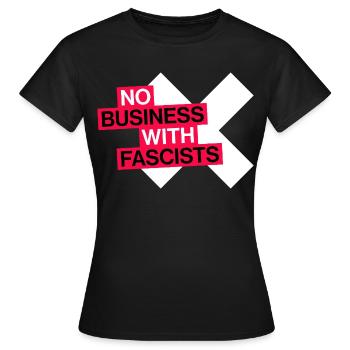 PAS D’AFFAIRES AVEC LES FASCISTES - T-shirt Femme - noir - Devant - AI Model Female 172 dark (172cm)
