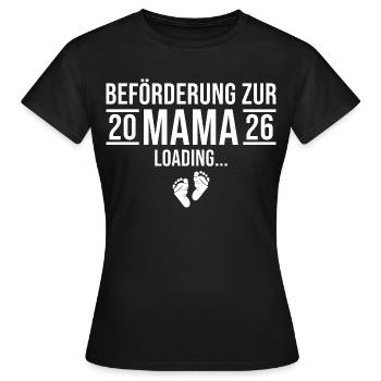 Mama 2026 loading - Werdende Mutter - Frauen T-Shirt - Schwarz - Vorne - AI Model Female 172 dark (172cm)