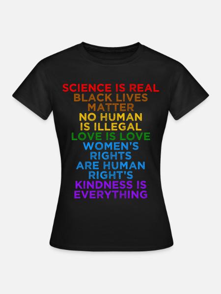 Soziale Gerechtigkeit Liebe Gleichheit Menschenrechte - Frauen T-Shirt - Schwarz