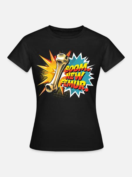 Beinbruch Gebrochener Oberschenkel - Frauen T-Shirt - Schwarz