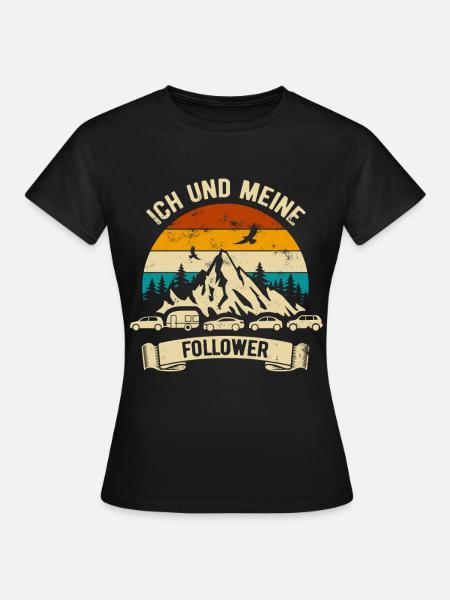 Ich und meine Follower - Caravan - Stau - Frauen T-Shirt - Schwarz