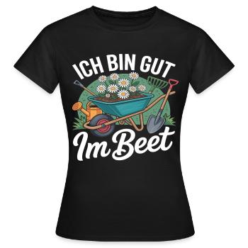 ich bin gut im beet - Frauen T-Shirt - Schwarz - Vorne - AI Model Female 172 dark (172cm)