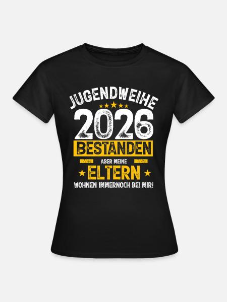 Jugendweihe 2026 Familienzitat - Frauen T-Shirt - Schwarz