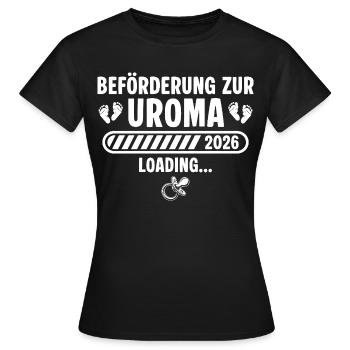 Uroma 2026 Schwangerschaft verkünden Urgroßmutter - Frauen T-Shirt - Schwarz - Vorne - AI Model Female 172 dark (172cm)
