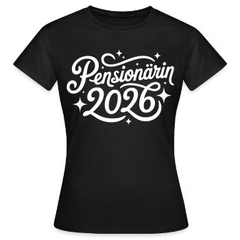 Pensioner 2026 - Women's T-Shirt - black - Front - AI Model Female 172 dark (172cm)