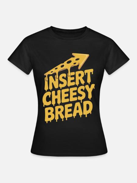 Fromage Bâtonnet de fromage Toast au fromage - T-shirt Femme - noir